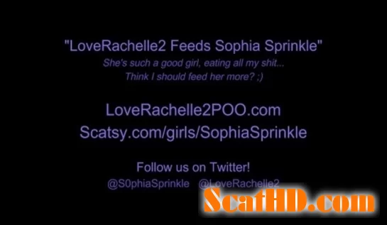 LoveRachelle2 , Sophia Sprinkle - LoveRachelle2 Feeds Sophia Sprinkle [4K UHD]