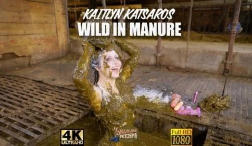 Kaitlyn Katsaros - Kaitlyn Katsaros Wild in Manure [FullHD 1080p]